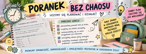 PORANEK BEZ CHAOSU – UCZYMY SIĘ PLANOWAĆ I DZIAŁAĆ!