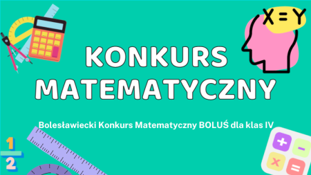 KONKURS MATEMATYCZNY „BOLUŚ” – WYNIKI