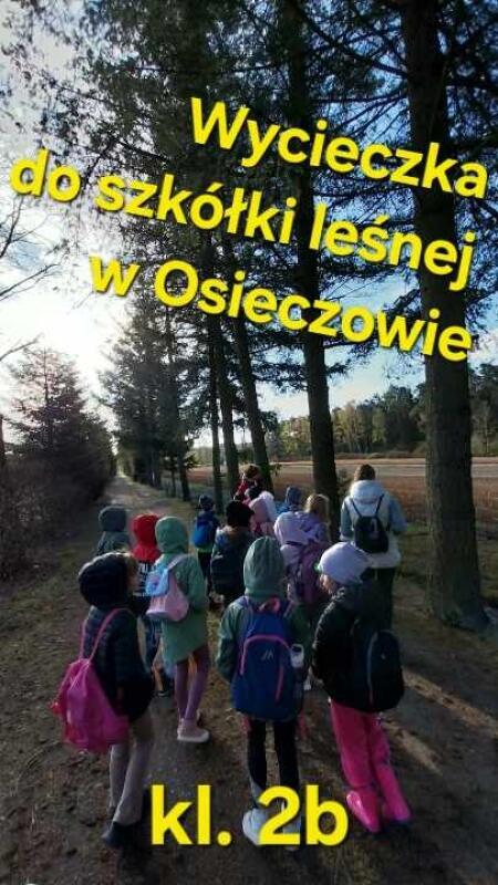 WYCIECZKA DO SZKÓŁKI LEŚNEJ