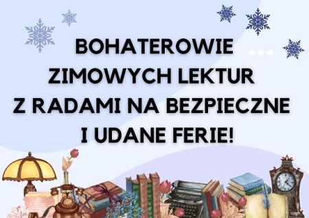 BEZPIECZNE FERIE