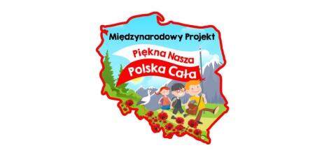 PIĘKNA NASZA POLSKA CAŁA