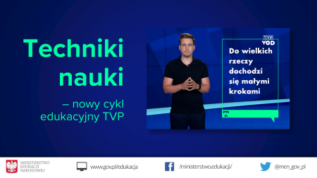 Techniki nauki – nowy cykl edukacyjny TVP VOD