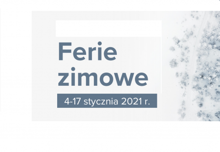 FERIE ZIMOWE 2021